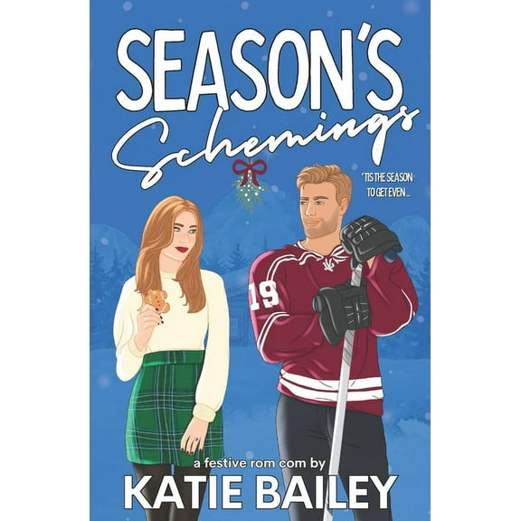 Cyclones Christmas Season's Schemings: A Holiday Hockey Rom Com, Book 1, (Paperback)