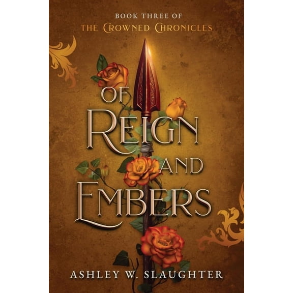 Of Reign and Embers, (Paperback)