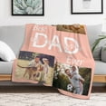 thumbnail image 3 of Gifts for Dad Custom Blankets with Photos Personalized Photo Blankets with Picture for Dad from Daughter Son for Fathers Day Gifts, Best Dad Ever Blanket Customized ,Picture Blanket Made in USA, 3 of 7