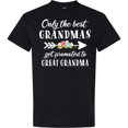 thumbnail image 3 of Inktastic Only the Best Grandmas Get Promoted to Great Grandma T-Shirt, 3 of 5