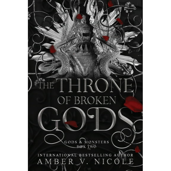Gods and Monsters The Throne of Broken Gods, (Paperback)