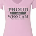 thumbnail image 4 of Inktastic Proud to Be Who I Am Black History Month Women's V-Neck T-Shirt, 4 of 5