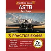 ASTB Test Prep: 3 Practice Exams and ASTB-E Study Guide [7th Edition] (Paperback)