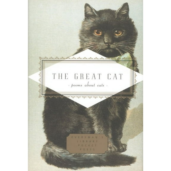 Everyman's Library Pocket Poets The Great Cat: Poems about Cats, (Hardcover)
