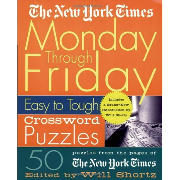 New York Times Crossword Puzzles The New York Times Monday Through