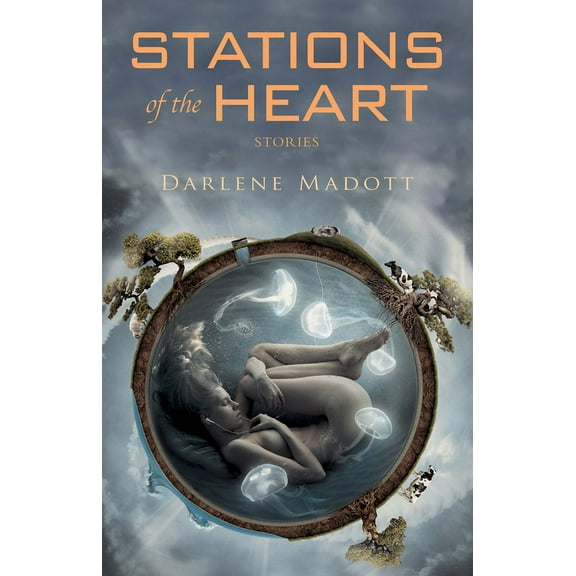 Stations of the Heart : Stories (Paperback)