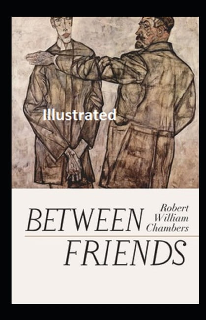 Between Friends Illustrated (Paperback)