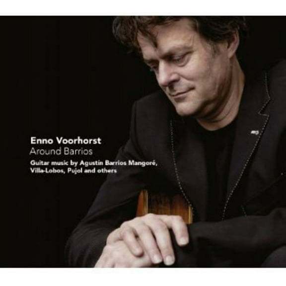 Enno Voorhorst - Around Barrios - Music & Performance - CD