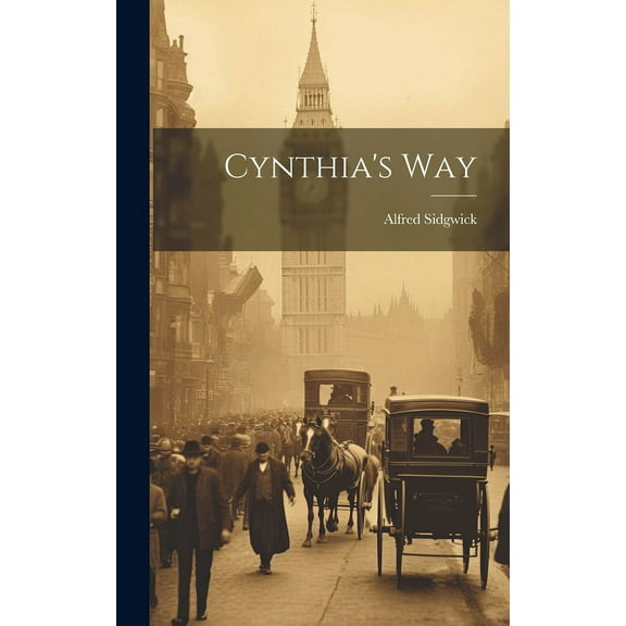 Cynthia's Way, (Hardcover)