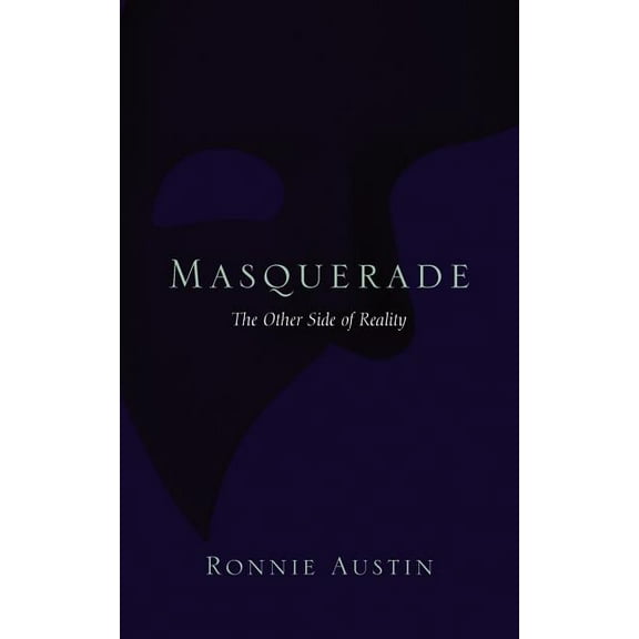 Masquerade: The Other Side of Reality, (Paperback)