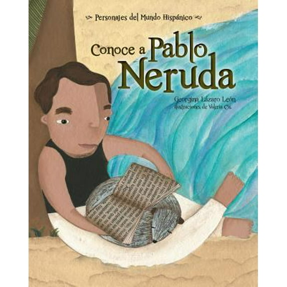 Pre-Owned Conoce a Pablo Neruda (Paperback) 1631139320 9781631139321
