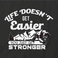 thumbnail image 2 of You Just Get Stronger T-Shirt | Cool Quote Black Tee Gift, 2 of 5