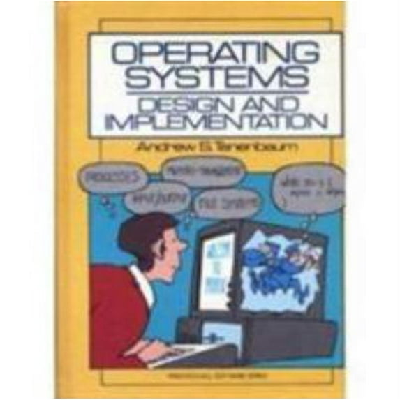 Pre-Owned Operating Systems: Design and Implementation (Prentice-Hall Software Series) (Hardcover) 0136374069 9780136374060