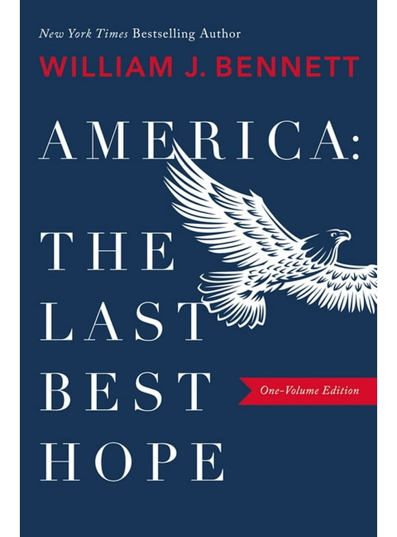 America: The Last Best Hope (Hardcover)
