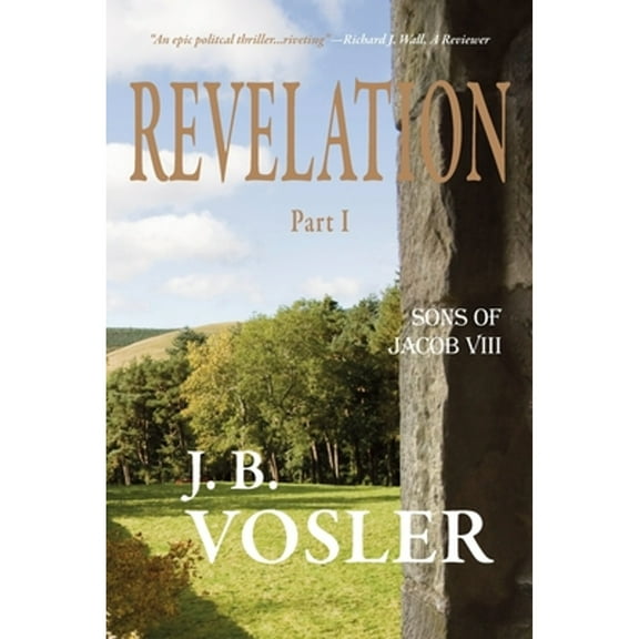 Revelation, Part I-The Sons of Jacob (Paperback)