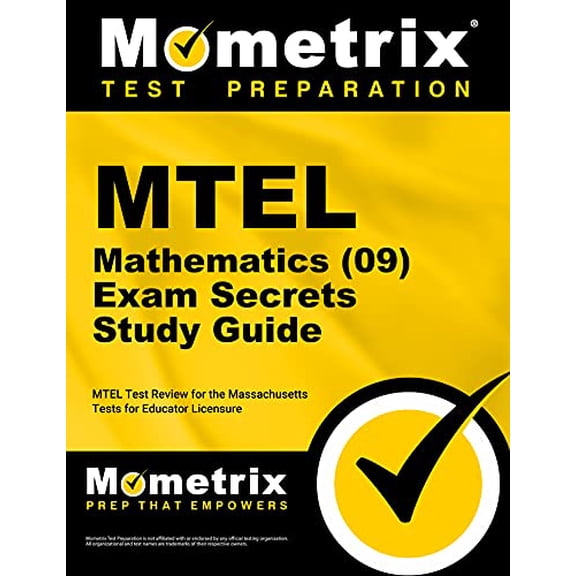 Pre-Owned MTEL Mathematics (09) Exam Secrets Study Guide: MTEL Test Review for the Massachusetts Tests for Educator Licensure, 9781610720557, 1610720555, Paperback,