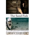 thumbnail image 2 of The Sand Fish: A Novel from Dubai, (Paperback), 2 of 2