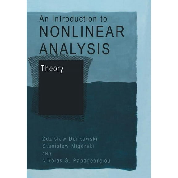 An Introduction to Nonlinear Analysis: Theory, (Paperback)
