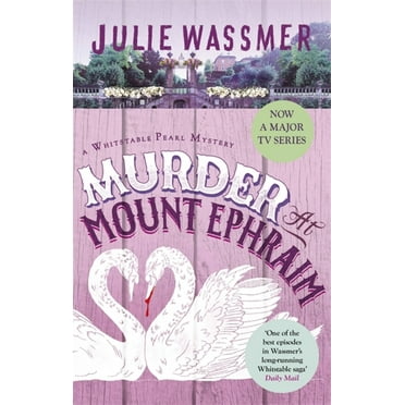 Whitstable Pearl Mysteries Murder at Mount Ephraim, (Paperback)