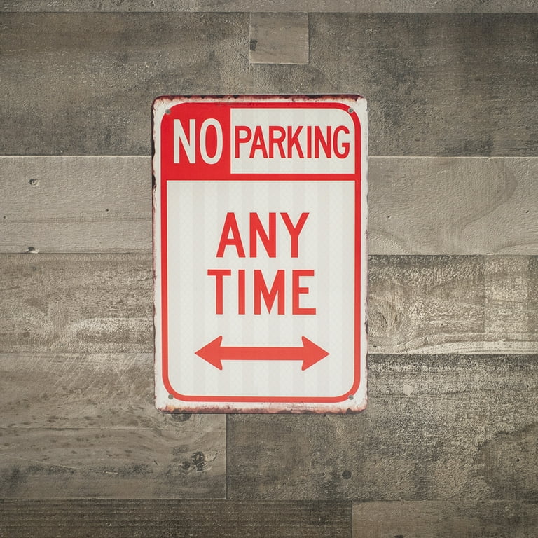 8x12 Metal Red White No Park Any Time Arrow Private Driveway Street Warning Sign 8x12 Metal Red White No Park Any Time Arrow Private Driveway Street Warning Sign