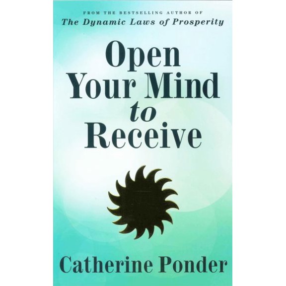 Pre-Owned Open Your Mind to Receive: Revised Edition (Paperback) 0875168280 9780875168289