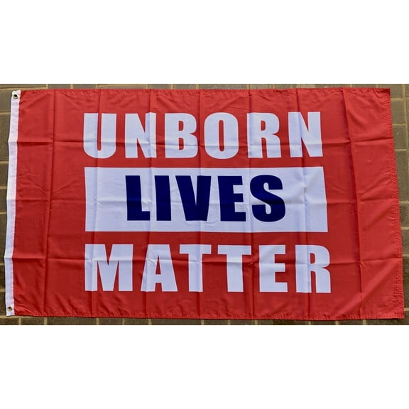 Unborn Lives Matter 3'X5' Flag ROUGH TEX® 100D