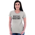 thumbnail image 4 of Making Herstory Her Story Feminist Womens Slim Fit Graphic Tee Brisco Brands L, 4 of 5