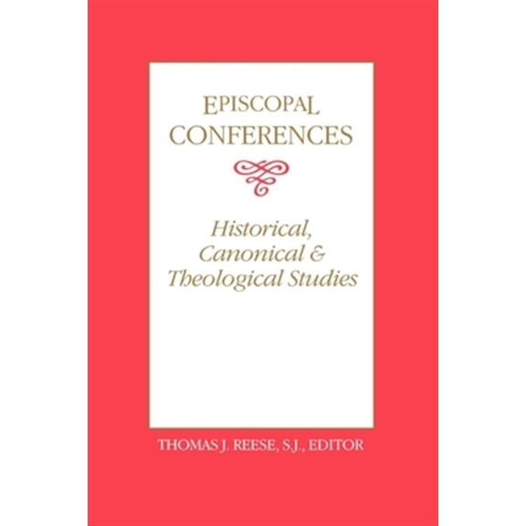 Pre-Owned Episcopal Conferences: Historical, Canonical, and Theological Studies, (Paperback)