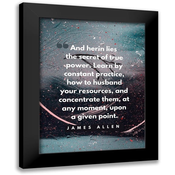 ArtsyQuotes 12x14 Black Modern Framed Museum Art Print Titled - James Allen Quote: True Power