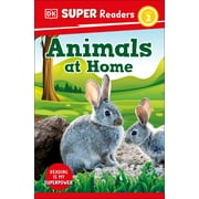 DK Super Readers: DK Super Readers Level 2 Animals at Home (Hardcover)