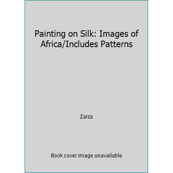 Pre-Owned Painting on Silk: Images of Africa/Includes Patterns (Paperback) 0855327421 9780855327422