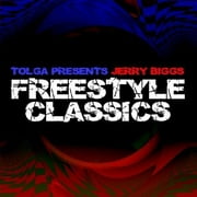 Jerry Biggs - Tolga Presents Jerry Biggs Freestyle Classics - Electronica - CD