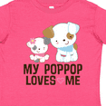 thumbnail image 4 of Inktastic My Pop Pop Loves Me Granddaughter Puppy Girls Toddler T-Shirt, 4 of 5