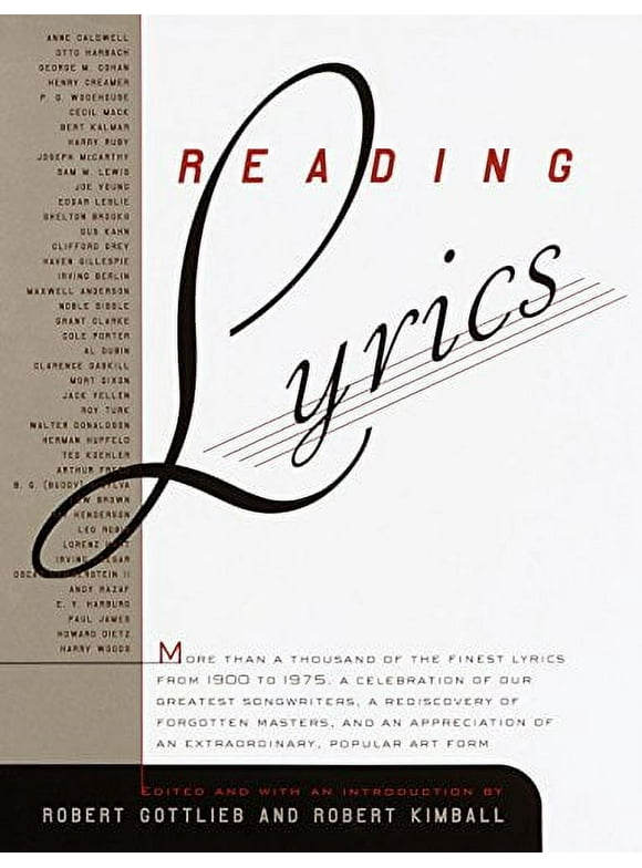 Reading Lyrics : More Than 1,000 of the Twentieth Century's Finest Song Lyrics (Hardcover)