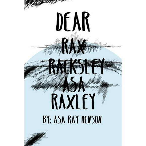 Dear Raxley (Paperback)