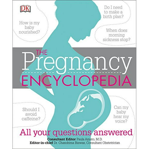 Pre-Owned The Pregnancy Encyclopedia: All Your Questions Answered (Hardcover) 1465443789 9781465443786