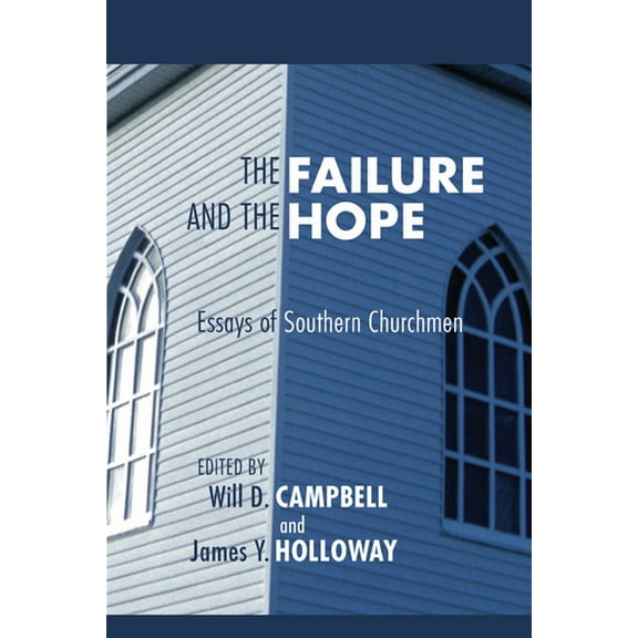 The Failure and the Hope (Paperback)