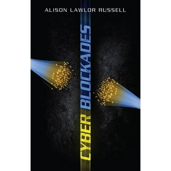 Cyber Blockades, (Hardcover)