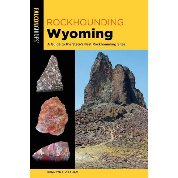Rockhounding Rockhounding Wyoming, (Paperback)