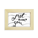thumbnail image 1 of Sólo para que usted cita handwrite Escritorio de madera Arte Pintura 5x7 pulgadas marco de foto foto, 1 of 4