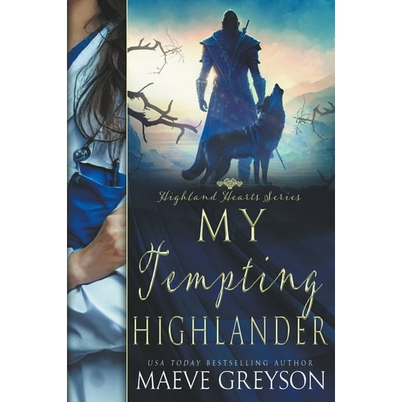 Highland Hearts My Tempting Highlander, Book 3, (Paperback)