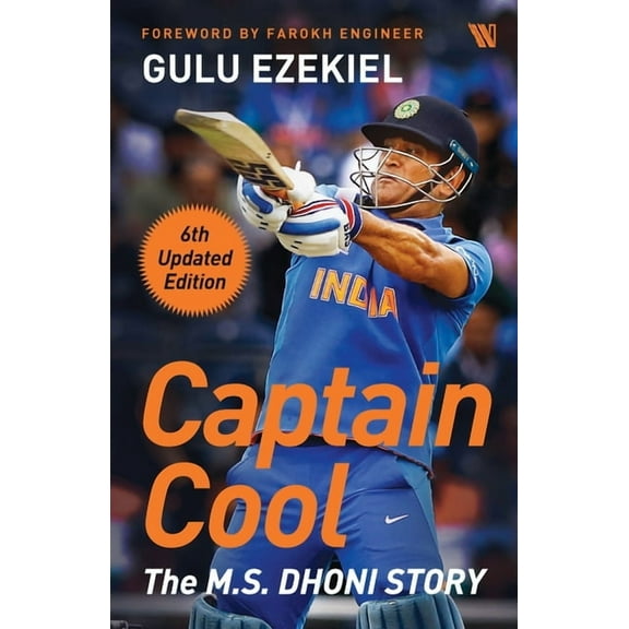 Captain Cool: The M.S. Dhoni Story, (Paperback)