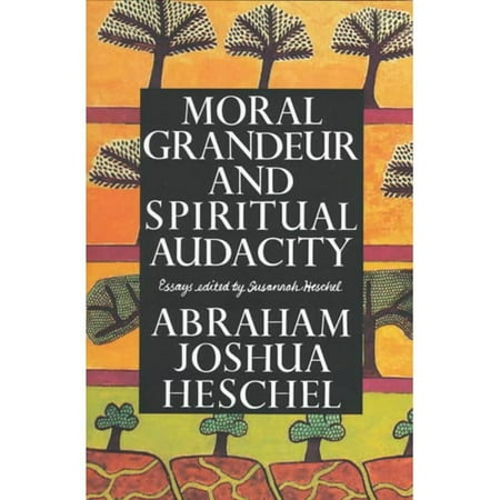 audacity essay grandeur moral spiritual audacity essay grandeur moral spiritual