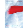 thumbnail image 1 of Our Hero : Superman on Earth (Icons of America), 1 of 1