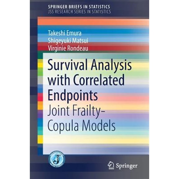 Pre-Owned Survival Analysis with Correlated Endpoints: Joint Frailty-Copula Models (Paperback)