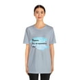 thumbnail image 4 of Dreams Has No Expiration Day Inspirational Unisex Jersey Short Sleeve Tee, 4 of 12