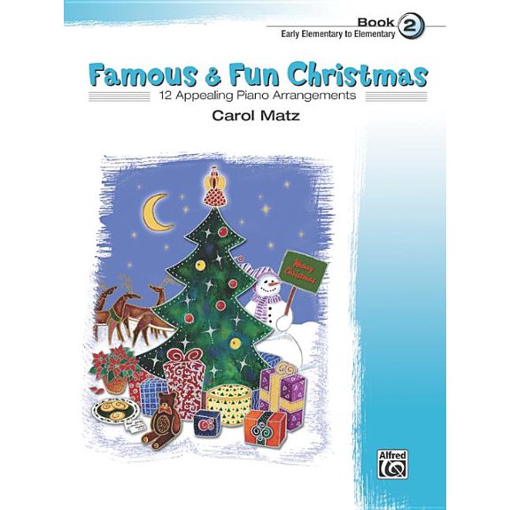 Famous & Fun: Famous & Fun Christmas, Bk 2: 12 Appealing Piano Arrangements (Paperback)