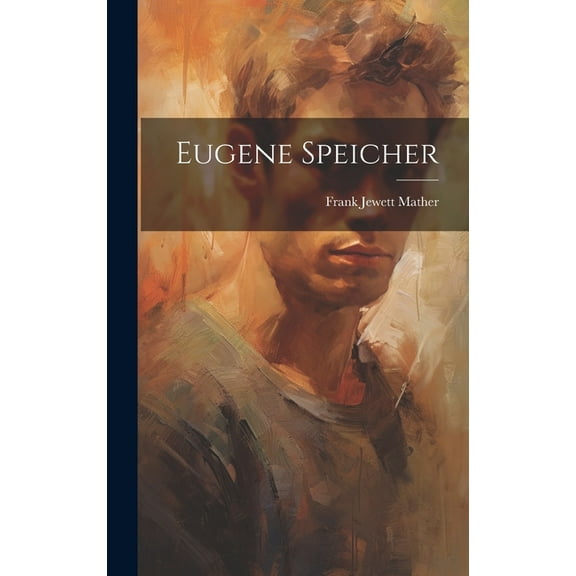 Eugene Speicher, (Hardcover)