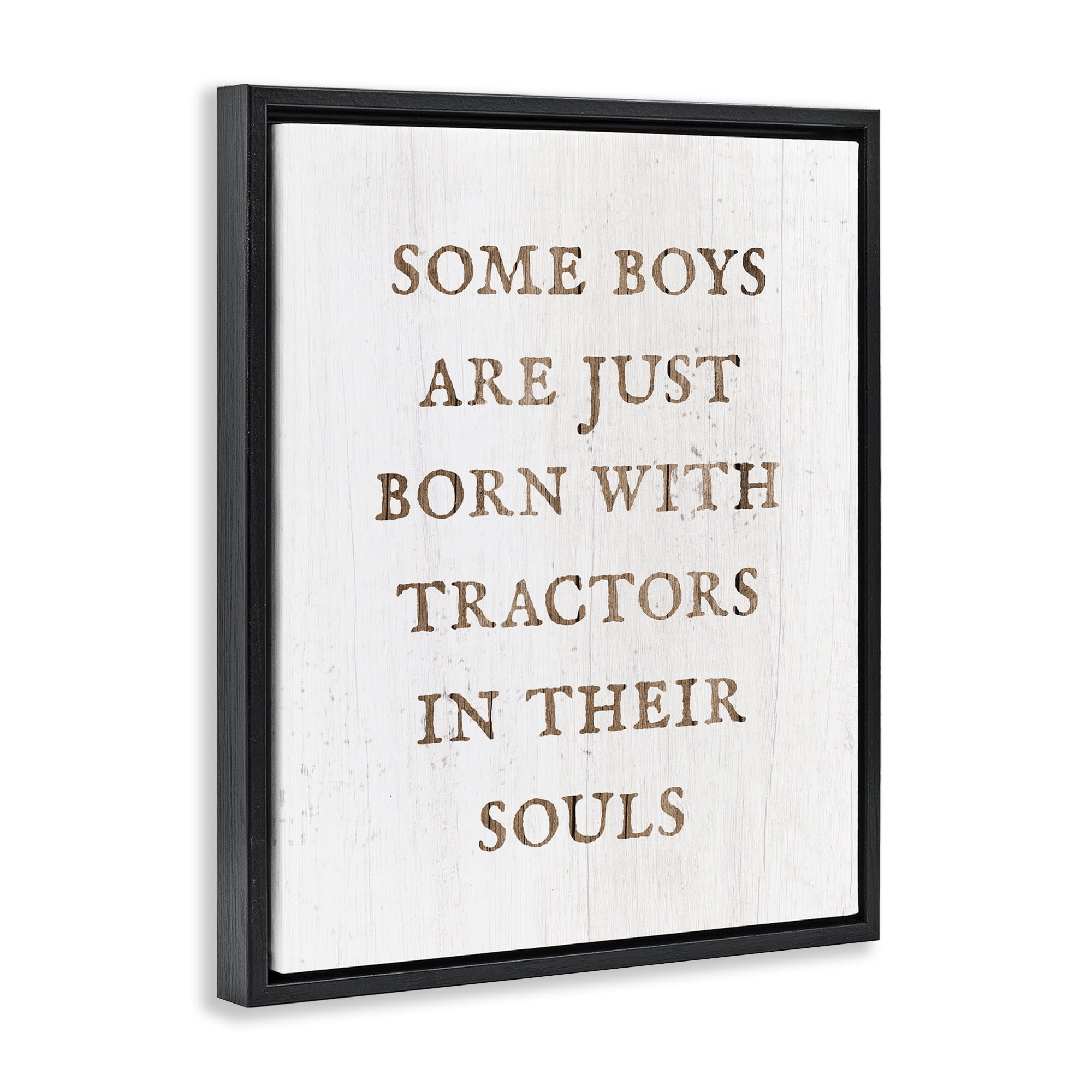 Stupell Industries Tractors In Their Souls Typography Painting Black Floater Framed Canvas Art Print Wall Art, 17 x 21