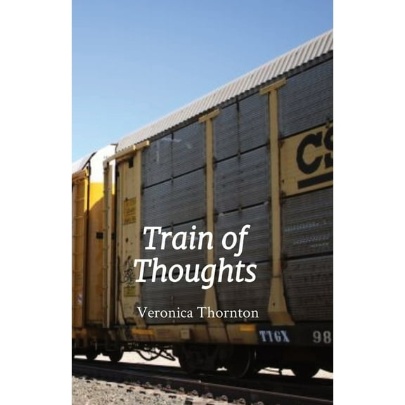 Train of Thoughts, (Paperback)
